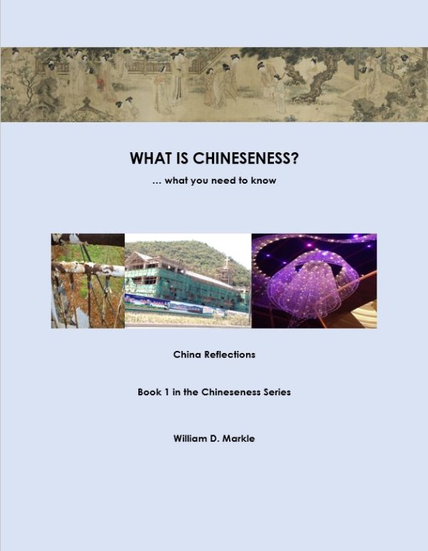 Book 1 -AN INTRODUCTION - WHAT IS CHINESENESS?