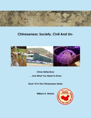 Book 10 -Chineseness: Society, Civil And Un-