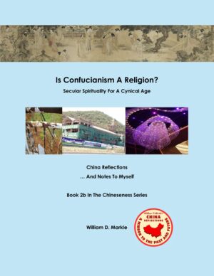 Book 2b -Is Confucianism A Religion?