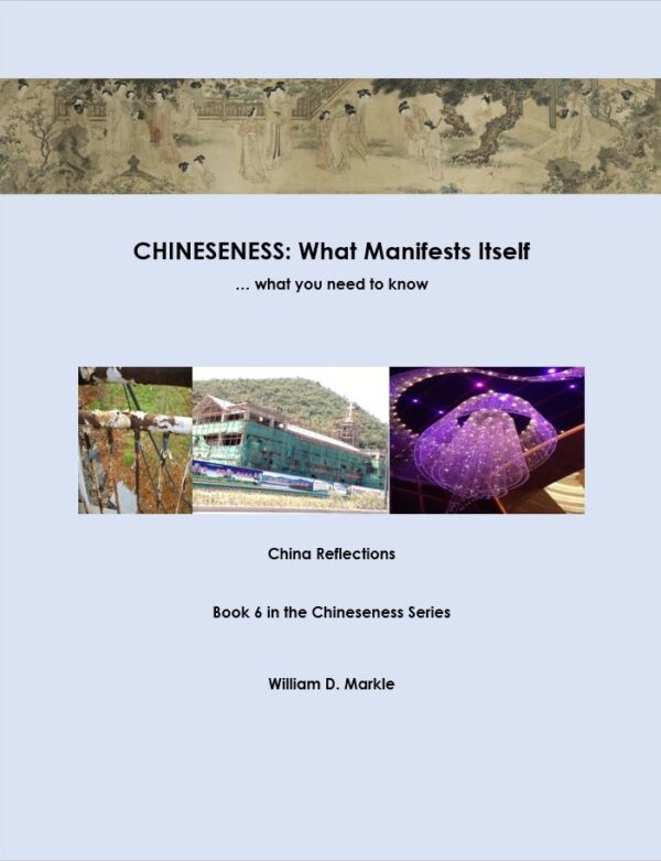 Book 6 -CHINESENESS: WHAT MANIFESTS ITSELF